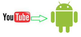 free youtube to android converter